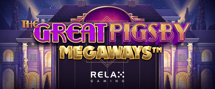 The Great Pigsby Megaways Relax Gaming