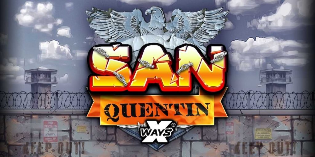 San Quentin xWays NoLimit City